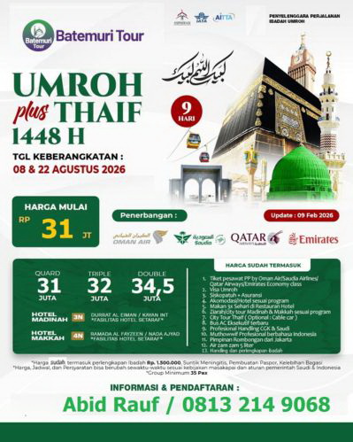Umrah Reguler Plus Thaif ,09 Hari, Btt Ahz, Berangkat 8 dan 22 Agustus 2026
